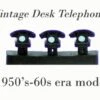 O Scale Detail 1950s-60s Era Telephones -Desk Model FINISHED -LGB shop 50sTelephonesDESK